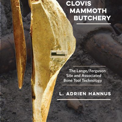Cover of the book, Clovis Mammoth Butchery