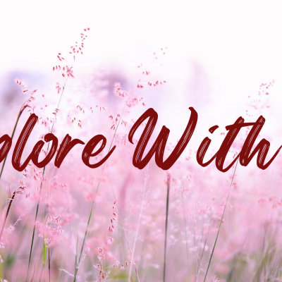 Explore with us banner with pink flowers background