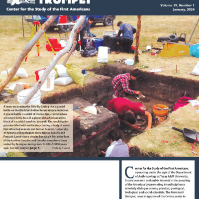 January Mammoth Trumpet cover image. Team excavating the Billy Big Spring site in Montana.