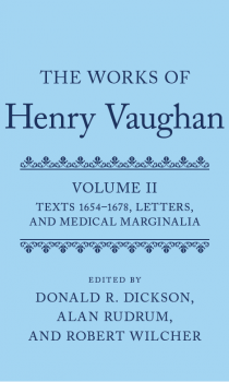 The Works of Henry Vaughan, Volume 2 - Dickson