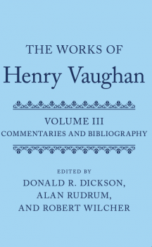 The Works of Henry Vaughan, Volume 3 - Dickson