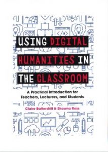 Using Digital Humanities in the Classroom - Ross