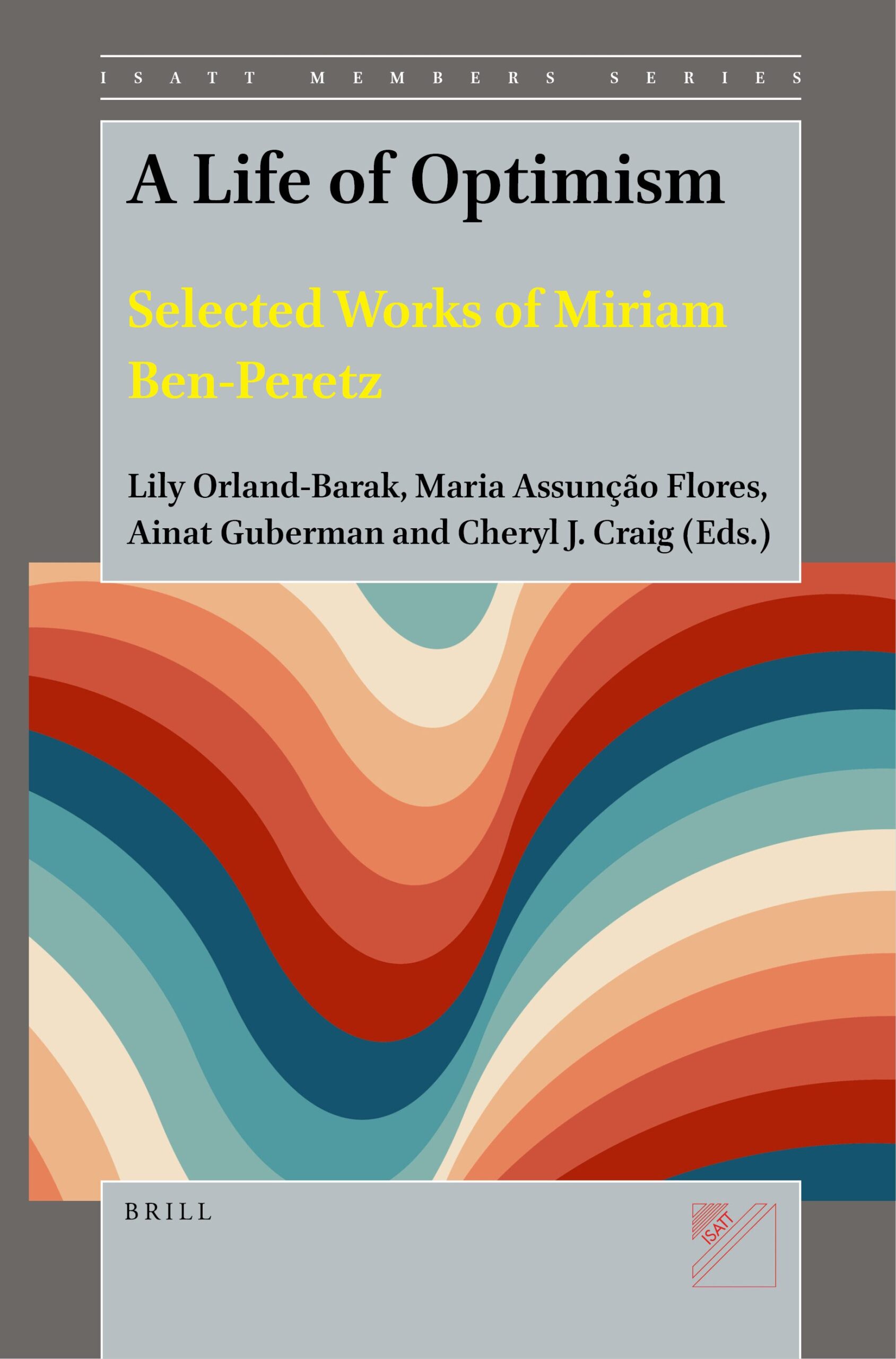 A Life of Optimism Selected Works of Miriam Ben-Peretz (1)