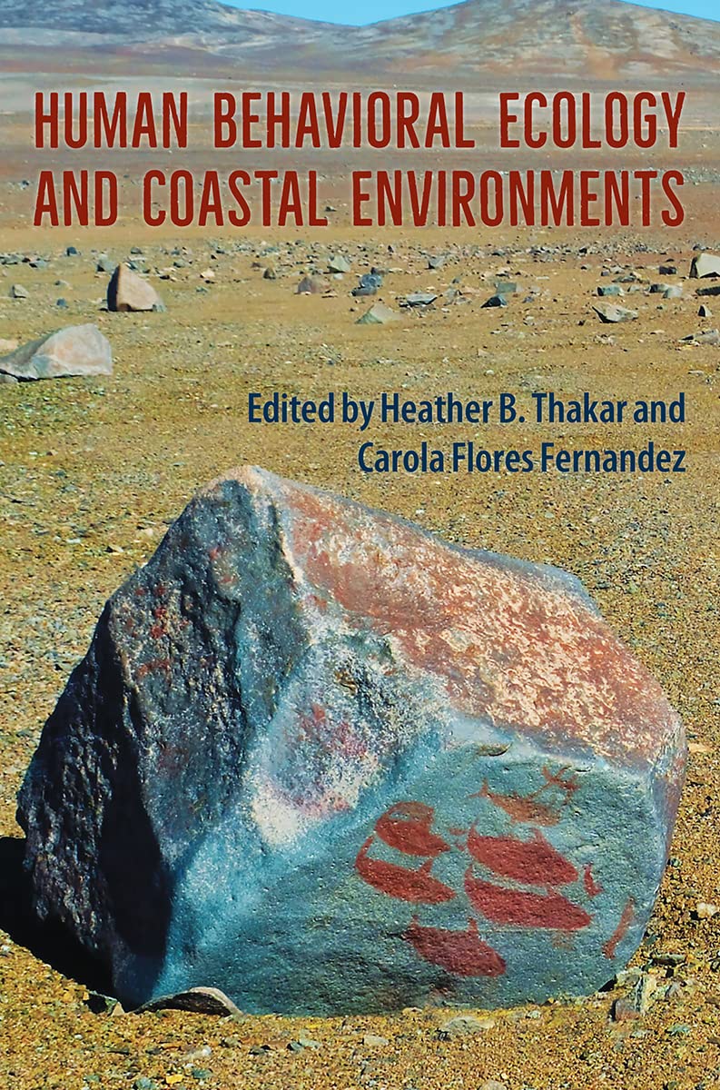 Human Behavioral Ecology &amp; Coastal Environments