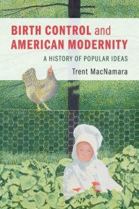 Book cover for Birth Control and American Modernity
