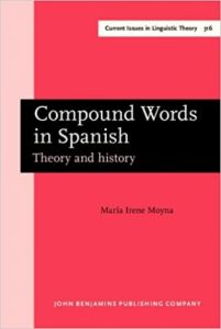 Bookcover of Compound Words in Spanish by Maria Irene Moyna
