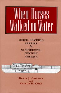 Cover: When Horses Walked on Water