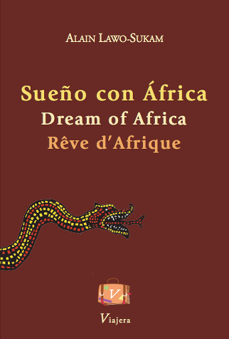 Cover art of "Sueño con África: Dream of Africa" by Dr. Alain Lawo-Sukam.