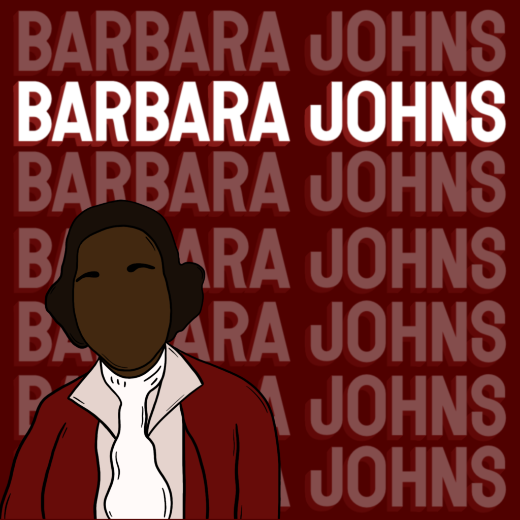 Graphic of Barbara Johns with the words Barbara Johns in the background.