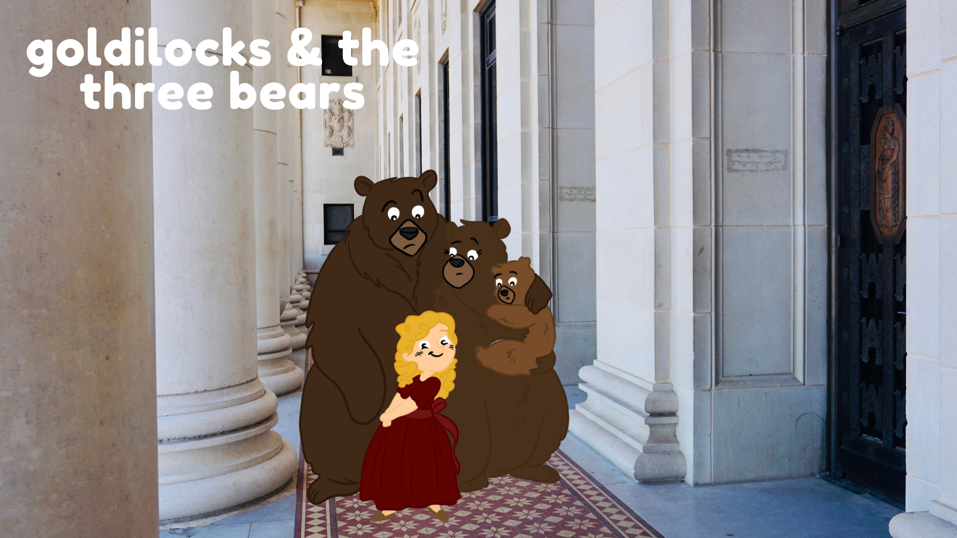 Illustration of Goldilocks and the three bears standing in front of the Administration Building on campus.