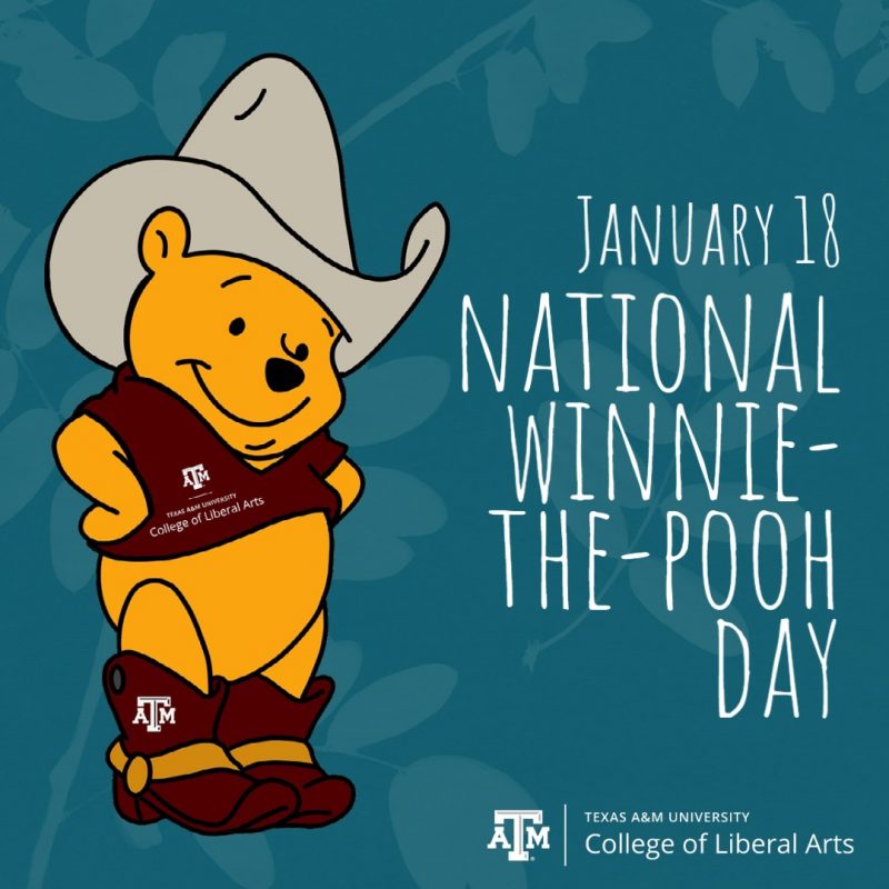 Winnie the Pooh in College of Liberal Arts t-shirt, boots, and hat. Test reads "January 18 National Winnie-The-Pooh Day."