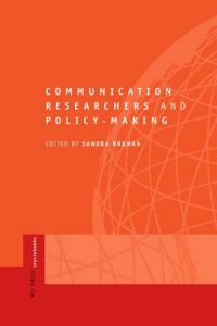 Communication Researchers and Policy-making