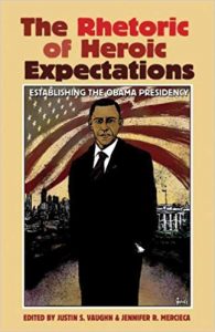 book: The Rhetoric of Heroic Expectations