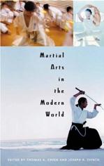 Marital Arts in the Modern World